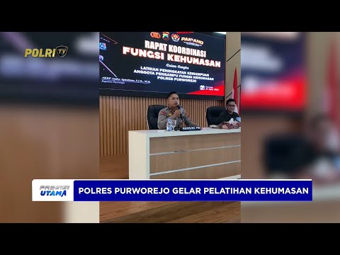 POLRES PURWOREJO SELENGGARAKAN PELATIHAN KEHUMASAN