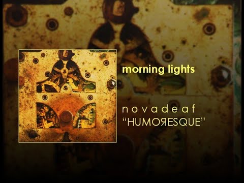 NOVADEAF - Morning Lights