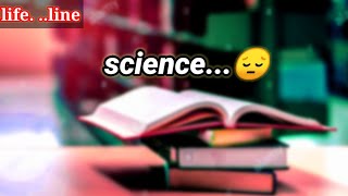 ❣️ Science Love Whatsapp Status ❣️ || Science Student Status || Science Students Attitude Status 🔥