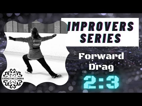 Forward Drag | Improvers Learn to Ice Skate Series
