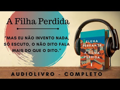 A Filha Perdida (1) - AUDIOBOOK - AUDIOLIVRO - CAPÍTULO 1 a 14