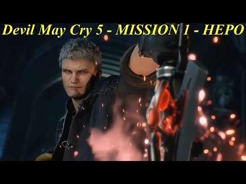 Devil May Cry 5 - MISSION 1 - НЕРО