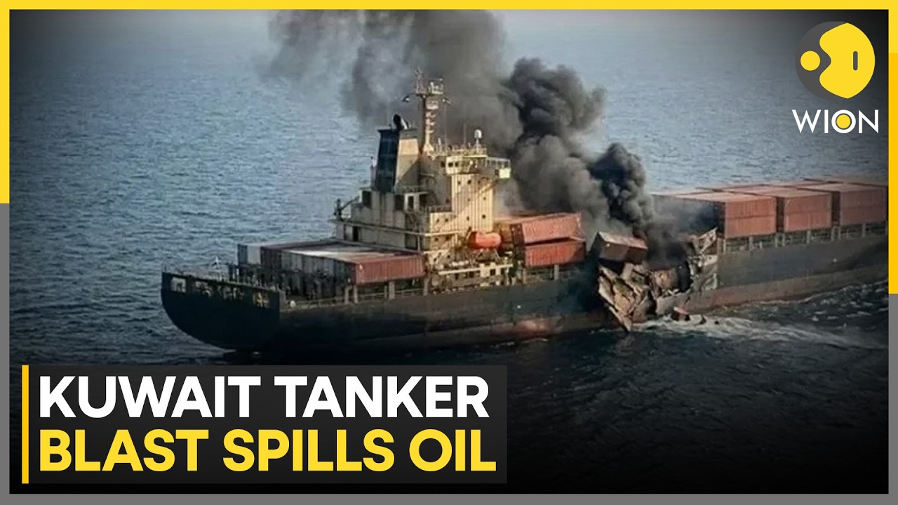 US-Iran War: Tanker Explosion Off Kuwait Coast Triggers Massive Oil Spill Amid Gulf Tensions | WION