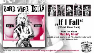 Barb Wire Dolls – If I Fall (Official Album Track)