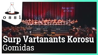 Surp Vartanants Korosu / Gomidas