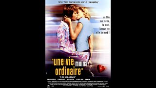 Une vie moins ordinaire