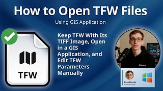 How to Open TFW Files (GIS Application)