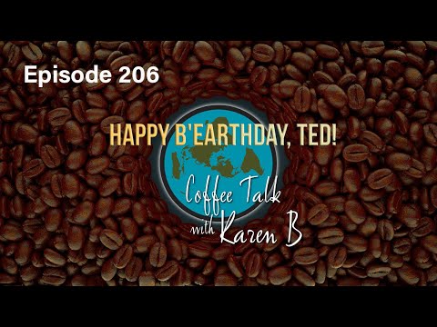 Coffee Talk with Karen B - Episode 206 - Moonday, November 17, 2025