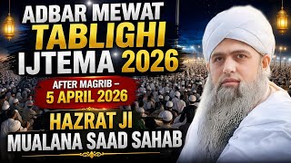 Download lagu 5 April 2026 adbar Jalsa mewat ijtema 2026 Hazrat ji mualana saad sahab ka bayan  mp3