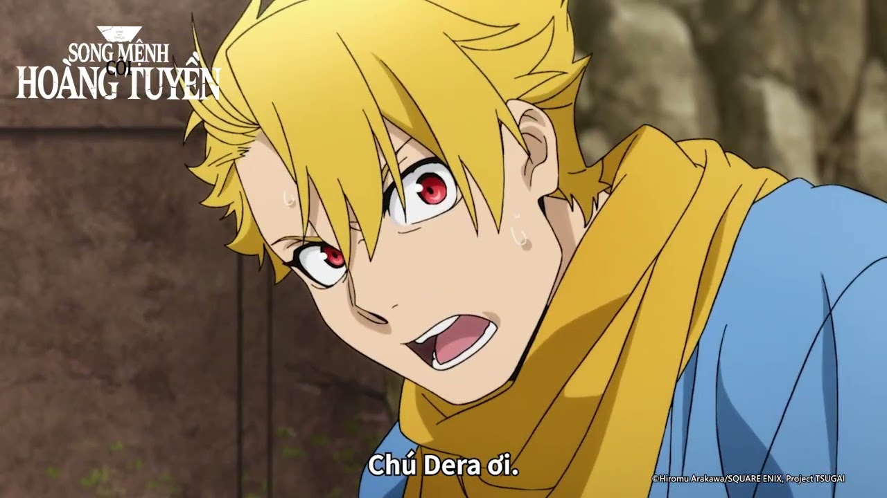 Cứ coi như quà chú đút trước cho mày đi - Song mệnh cõi hoàng tuyền