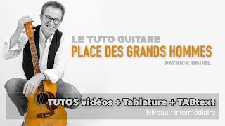 Place des grands hommes - tuto guitare gratuit - tablature gratuite