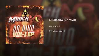 El Shadow (En vivo) Lyrics English Translation