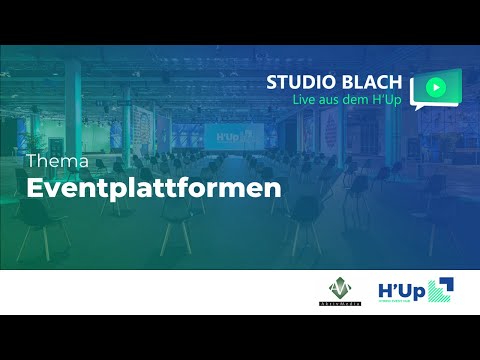 STUDIO BLACH - Live aus dem H'Up | Eventplattformen