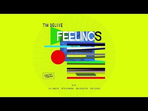 Tim Deluxe - Feelings [Club Mix]