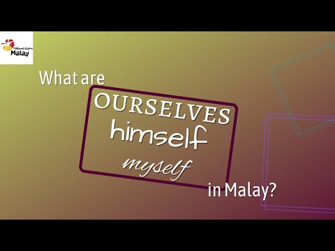 LEARN MALAY - What is the Malay word for "self"?