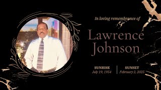 In Loving Memory of Lawrence Johnson