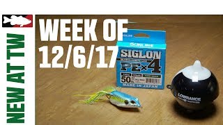 What's New At Tackle Warehouse 12/6/17