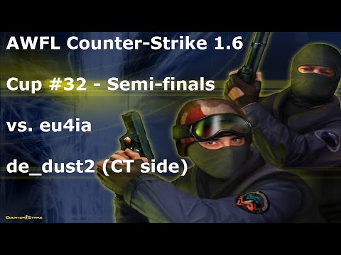 AWFL CS 1.6 Cup #32 - Semi-finals - POV hazz (CT) de_dust2