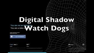 Watch Dogs Digital Shadow - Gamester81