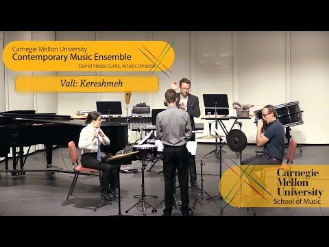 Carnegie Mellon Contemporary Ensemble - Vali:  Kereshmeh (Calligraphy No. 8)