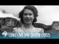 Long Live The Queen (1952) 