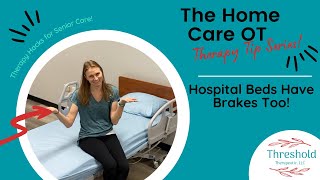 Hospital Beds Have Brakes Too!