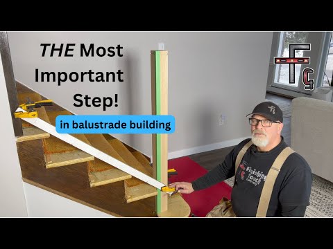 Balustrade Layout: Establish rake; newel/railing height and locations