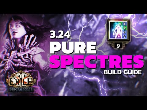 The PURE SPECTRE Build Guide is Back! - Wretched Defilers Necropolis 3.24