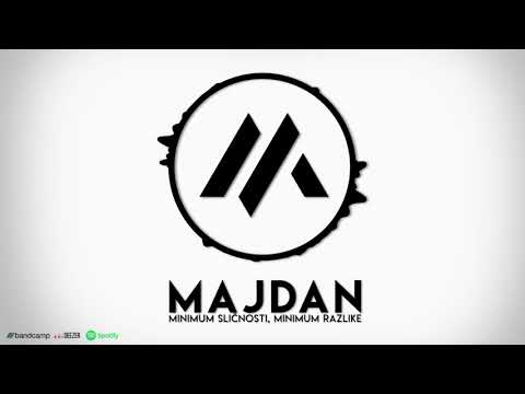 Majdan - Biraj Svoju Prošlost [OFFICIAL AUDIO]
