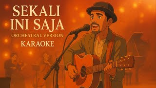 Download lagu KARAOKE SEKALI INI SAJA (ORCHESTRAL VERSION) | Glenn Fredly Tribute mp3