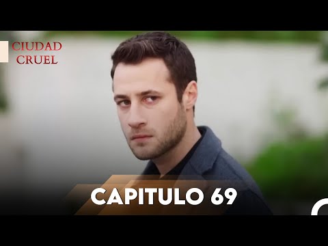 Ciudad Cruel Capítulo 69 | Doblado en Español
