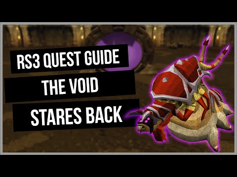 RS3: The Void Stares Back Quest Guide - Ironman Friendly - RuneScape 3