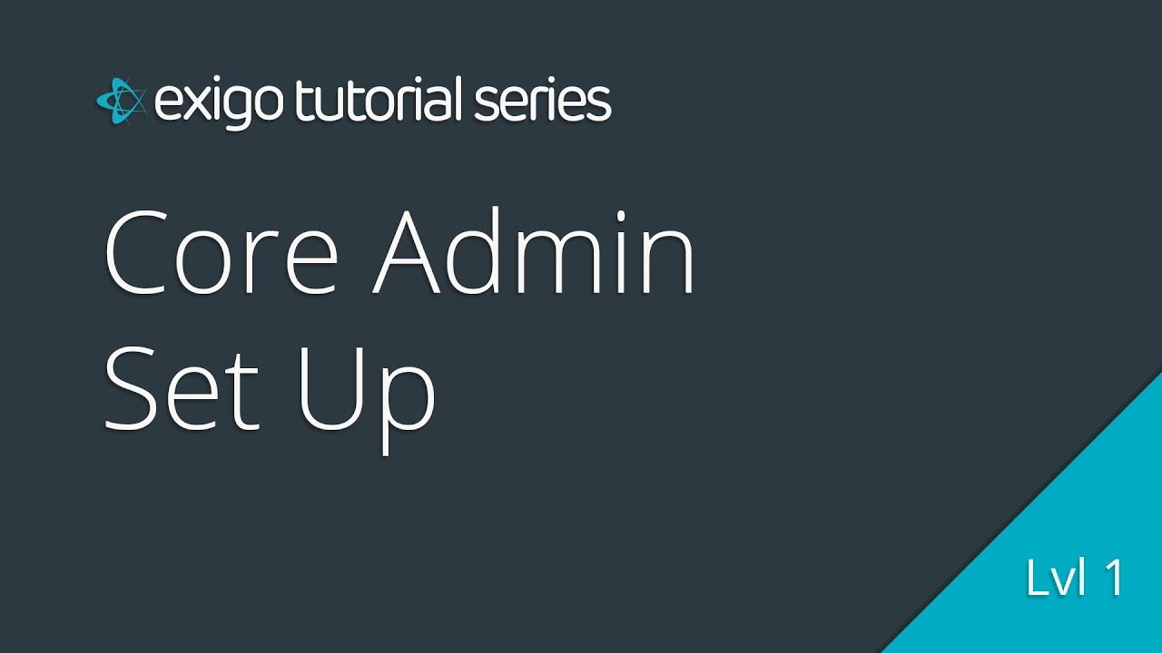 Core Admin Set Up thumbnail