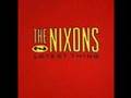 The Nixons - The Fall