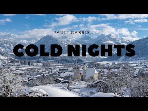 Pauli Gabrieli -Cold Nights (Original Mix)(Video edit)