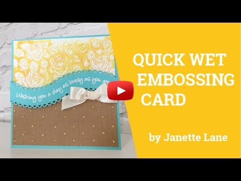 How to: Quick Wet Embossed Card Tutorial with Tim Holtz Distress Oxide Inks