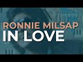 Ronnie Milsap - In Love (Official Audio)
