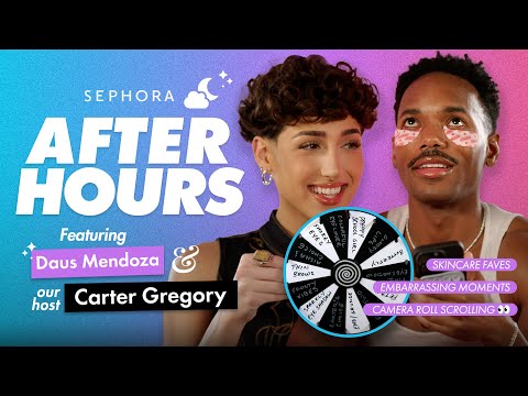 Daus Mendoza Helps Carter Gregory Wind Down for a Night In (GURWM) | Sephora After Hours | Sephora
