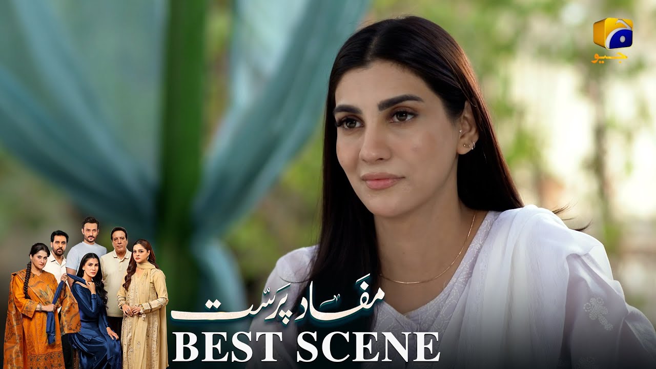 Mafaad Parast Episode 47 | 𝐁𝐞𝐬𝐭 𝐒𝐜𝐞𝐧𝐞 𝟎𝟒 | Nazish Jahangir Khan - Osama Tahir | Har Pal Geo