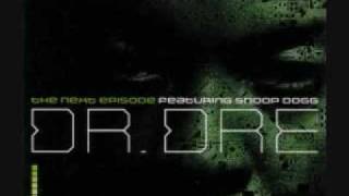 Dr Dre & Snoop Doggy Dog- The Next Episode. With Lyrics