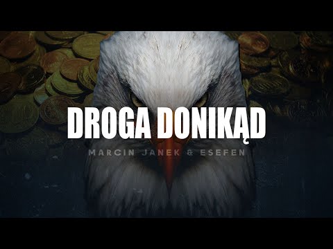 MARCIN JANEK & ESEFEN ft. Małgosia Gorgol - DROGA DONIKĄD (prod. Loukas)