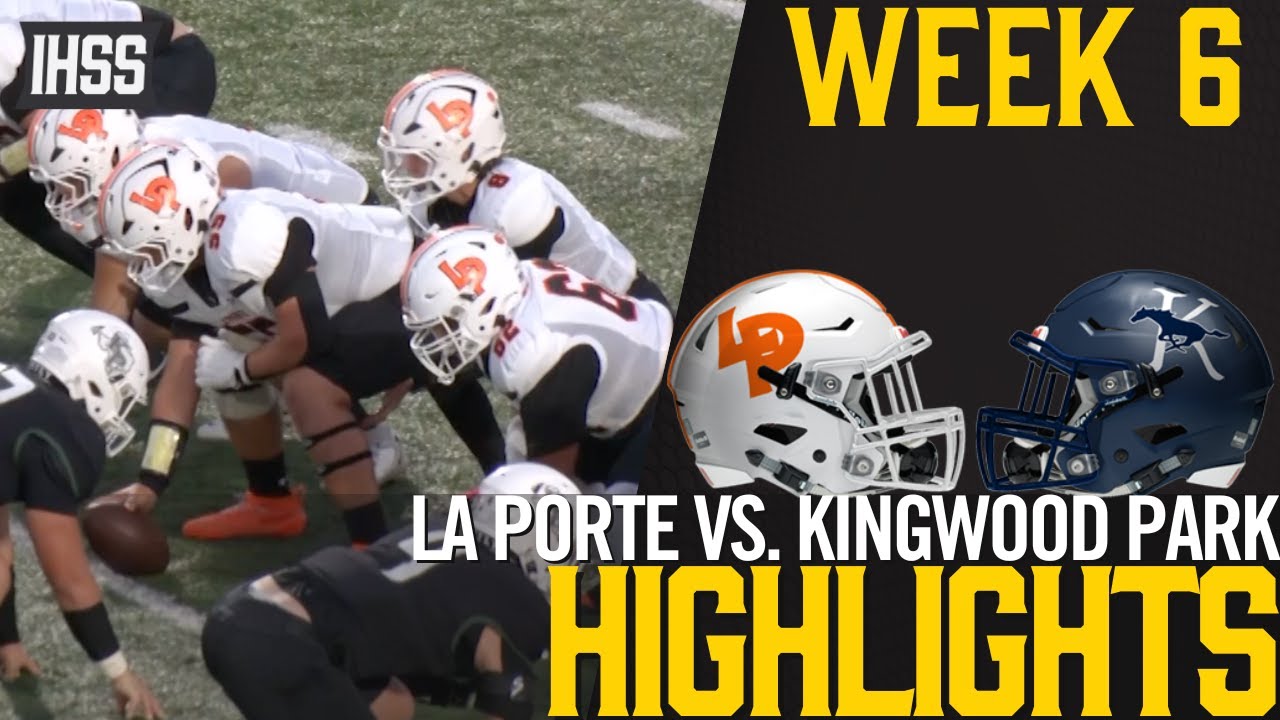 Sean Simon Shines: La Porte Tops Kingwood Park 42-16 in Exciting Clash