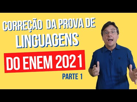 CORRIGINDO A PROVA DE LINGUAGENS DO ENEM 2021