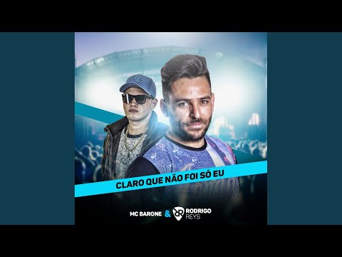 Claro Que Não Foi Só Eu