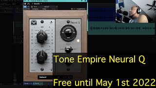 Video thumbnail for Tone Empire Neural Q free until May 1st 2022 by Czar