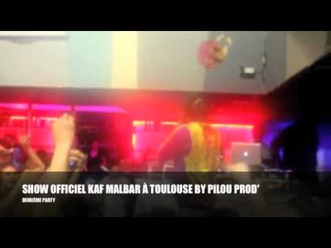 SHOW OFFICIEL KAF MALBAR, ALAZA, ROLIAN, NOSTA FT DJ SEBB' BY PILOU PROD'