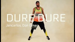 Dure Dure Jencarlos, Don Omar (choreography) | Zumba Fitness