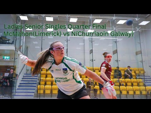 Ladies Senior 40x20 Singles QF 2024 - Martina McMahon (Limerick) vs Ciana NiChurriaoin (Galway)