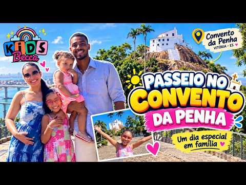 😍 UM DIA INCRÍVEL EM FAMÍLIA!  Becca Kids no Convento da Penha 🏰💖