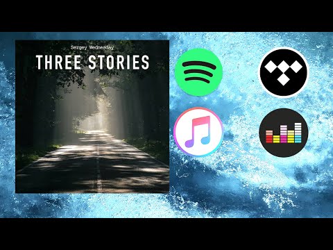 Sergey Wednesday - Three Stories (Original Mix)
